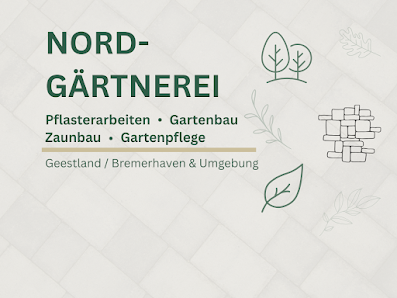 Nord-Gärtnerei - Pflasterarbeiten, Gartenbau & Gartenpflege Bremerhaven