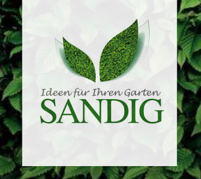 Ideen für Ihren Garten Sandig GmbH & Co. KG